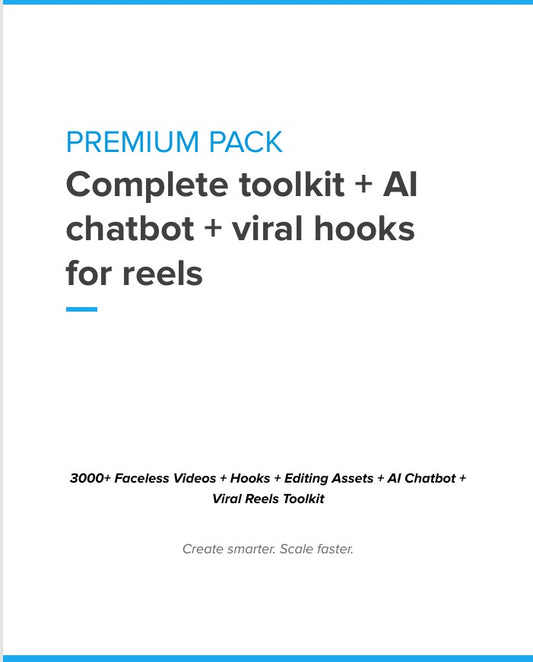 PREMIUM PACK: Complete Toolkit + AI Chatbot + Viral Hooks for Reels
